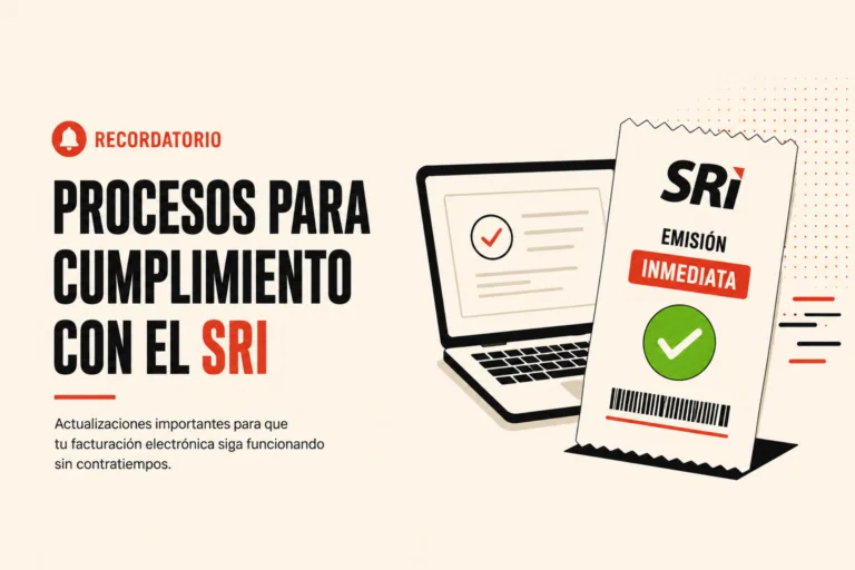Recordatorio: Procesos para cumplimiento con el SRI